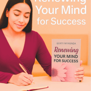 Renewing Your Mind for Success